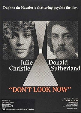 Locandina ufficiale di Don't Look Now, film del 1973 diretto da Nicolas Roeg